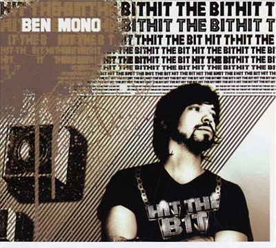 BEN MONO - Hit The Bit [CD] (ONLINE ORDER ONLY)