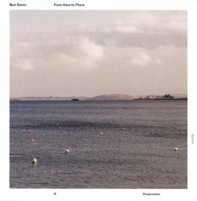 BEN SWIRE - From Here To There [CD] (ONLINE ORDER ONLY)