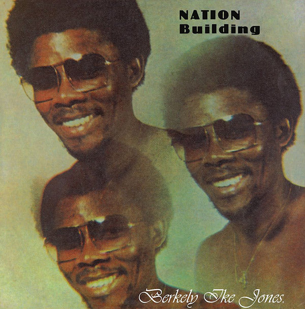 BERKELY IKE JONES - Nation Building [CD] (ONLINE ORDER ONLY)