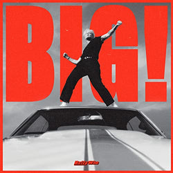 BIG! (Neon Coral Vinyl) [Vinyl] (ONLINE ORDER ONLY)