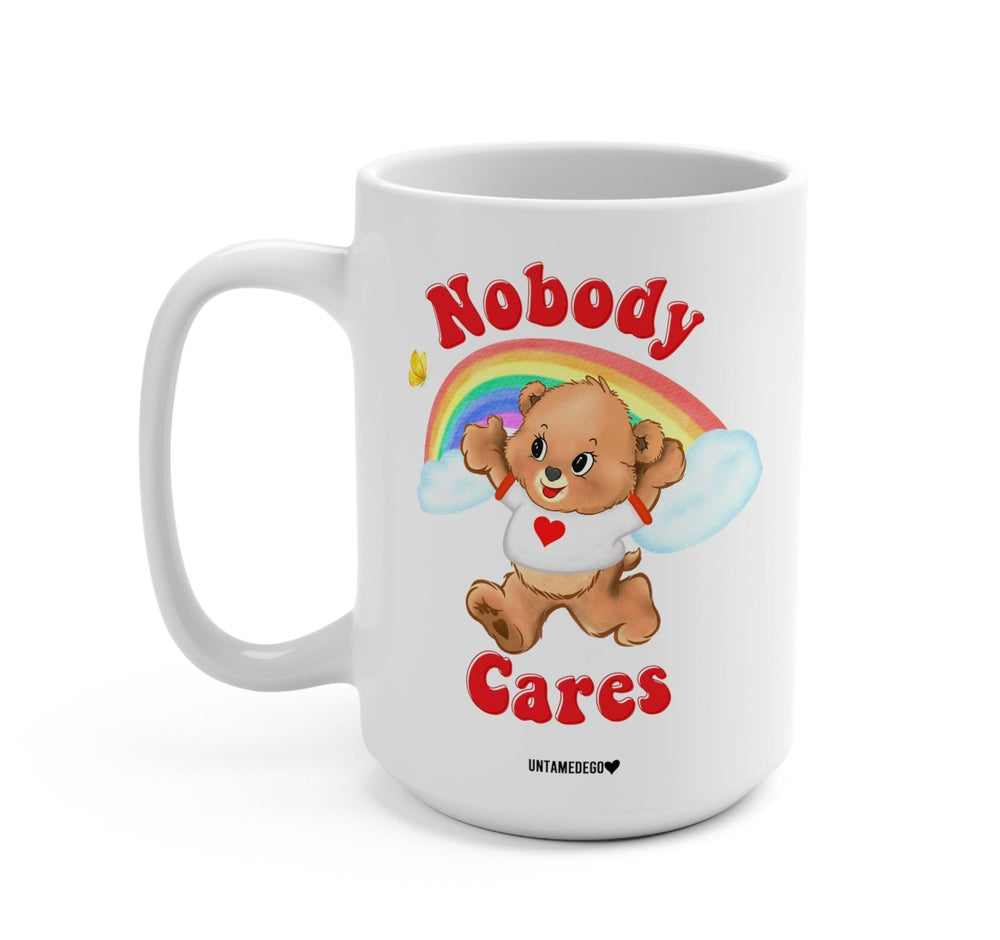 Nobody Cares Lolly The Bear Mug (Online Order Only)