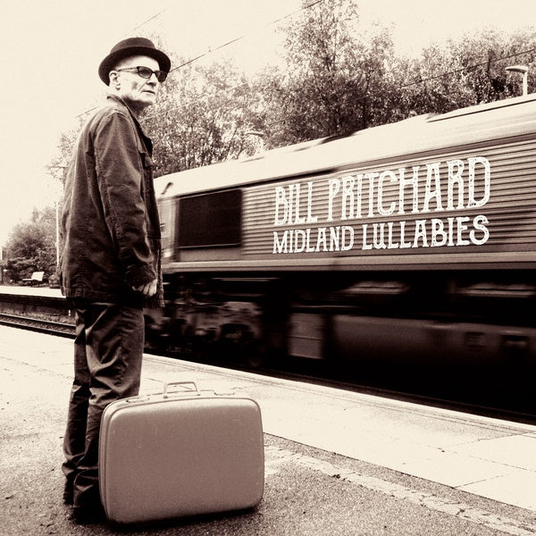 BILL PRITCHARD - Midland Lullabies [CD] (ONLINE ORDER ONLY)