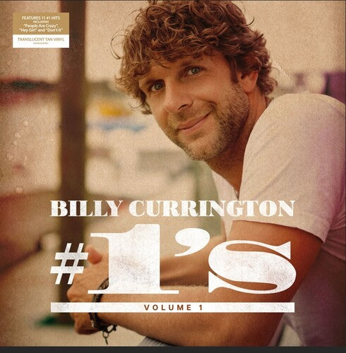Billy Currington - #1's - Volume 1 [Translucent Tan LP] [Vinyl] (ONLINE ORDER ONLY)