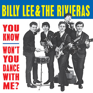 Billy Lee & the Rivieras - You Know / Won't You Dance With Me? [Vinyl]