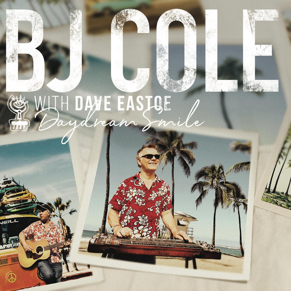 BJ & Dave Eastoe Cole - Daydream Smile [Vinyl] (ONLINE ORDER ONLY)