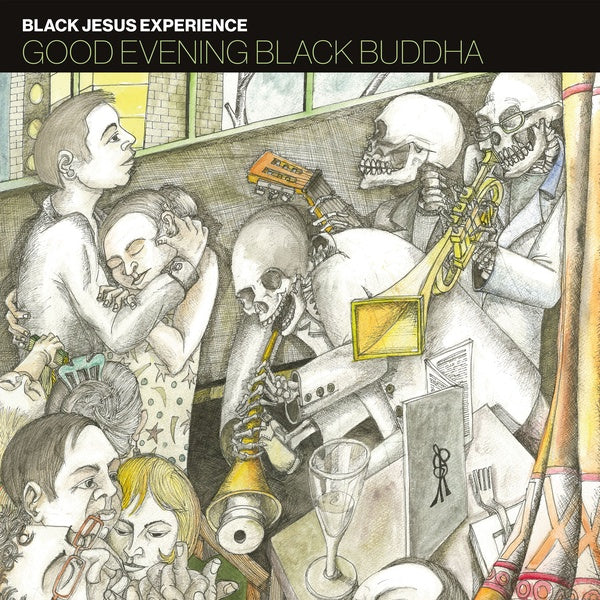 BLACK JESUS EXPERIENCE - Good Evening Black Buddha [Vinyl] (ONLINE ORDER ONLY)