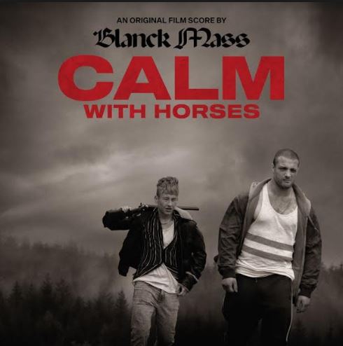 Calm With Horses (Original Score) [CD] (ONLINE ORDER ONLY)