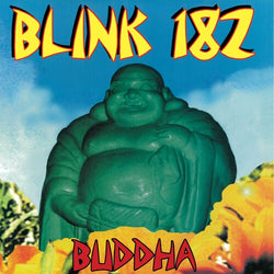 Blink-182 - Buddha (180 Gram Vinyl, Black, Reissue) [Vinyl] (ONLINE ORDER ONLY)