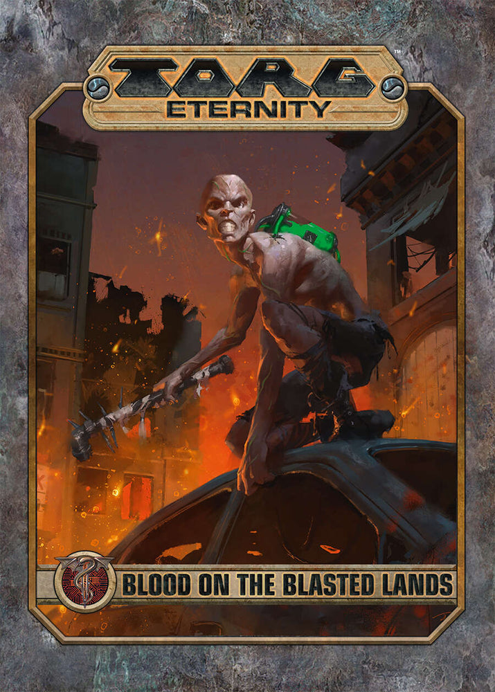 Blood on the Blasted Lands (TORG Eternity) (Online Only)