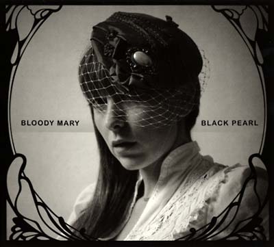 BLOODY MARY - Black Pearl [CD] (ONLINE ORDER ONLY)