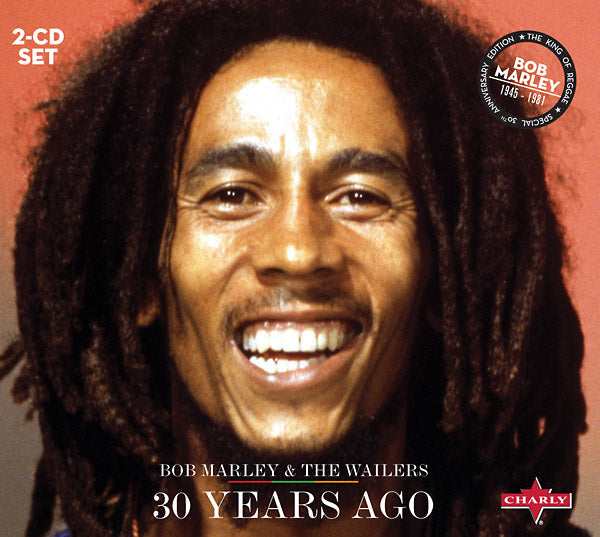 Bob Marley & The Wailers - 30 Years Ago - The Classical Edition [CD] (ONLINE ORDER ONLY)