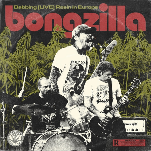 BONGZILLA - Dabbing (LIVE) Rosin in Europe [CD] (ONLINE ORDER ONLY)
