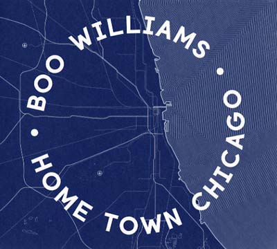 BOO WILLIAMS - Home Town Chicago [CD] (ONLINE ORDER ONLY)