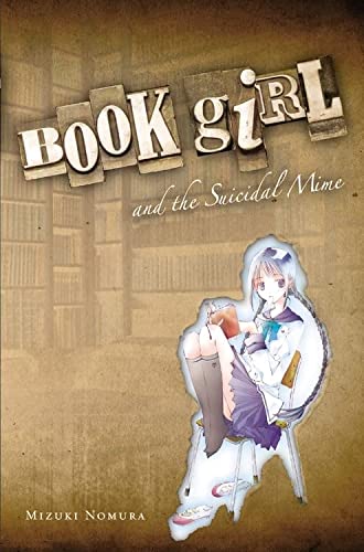 Book Girl and the Suicidal Mime Light Novel (Online Order Only)