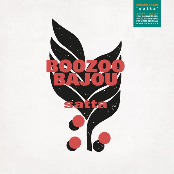 Boozoo Bajou - Satta (20th Anniversary Edition) [Vinyl]