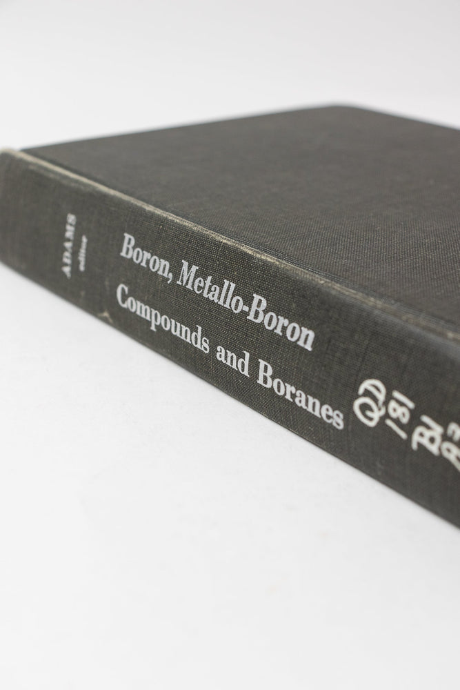 Boron, Metallo-Boron, Compounds and Boranes (ONLINE ORDER ONLY)