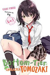 Bottom-Tier Character Tomozaki Vol 1 Light Novel (Online Order Only)
