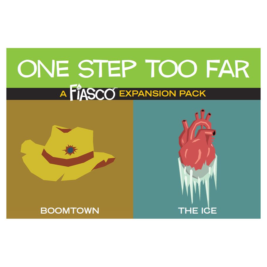 Fiasco Expansion Pack: One Step Too Far (ONLINE ORDER ONLY)