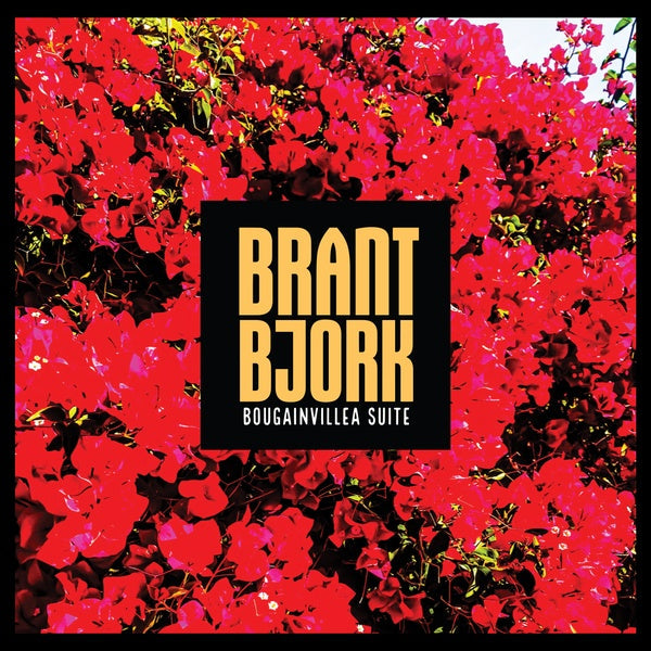BRANT BJORK - Bougainvillea Suite [CD] (ONLINE ORDER ONLY)