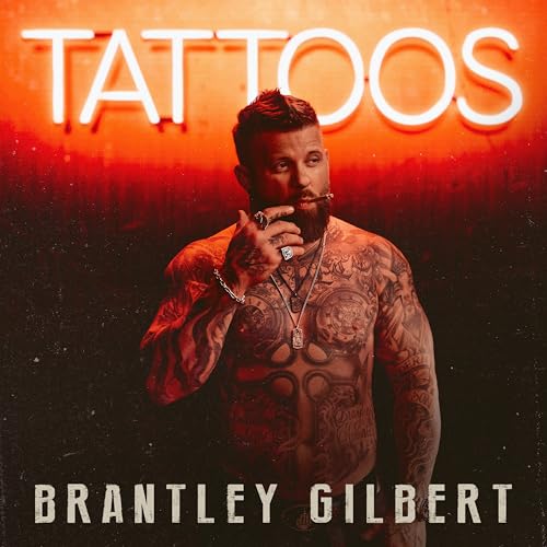 Brantley Gilbert - Tattoos [CD] (ONLINE ORDER ONLY)