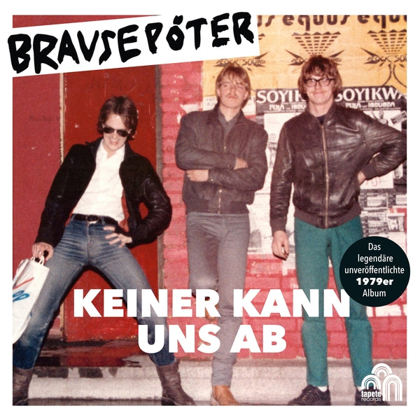 BRAUSEPOTER - Keiner Kann Uns Ab [Vinyl] (ONLINE ORDER ONLY)