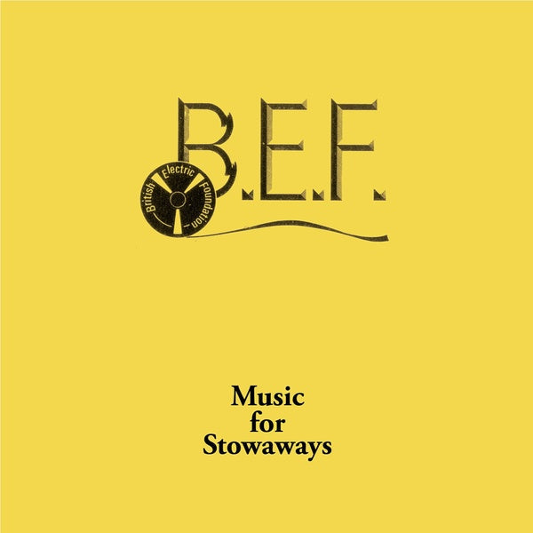 BRITISH ELECTRIC FOUNDATION (B.E.F.) - Music for Stowaways [CD] (ONLINE ORDER ONLY)