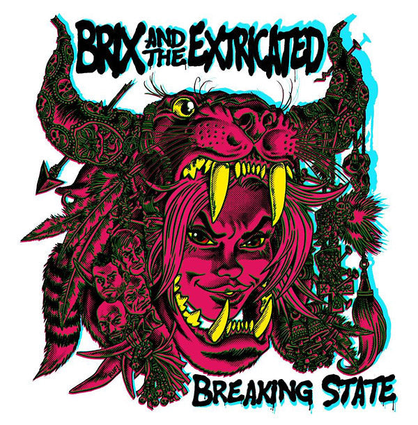 Brix & The Extricated - Breaking State [CD] (ONLINE ORDER ONLY)