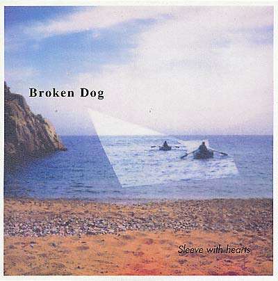 BROKEN DOG - Sleeve With Hearts [Vinyl] (ONLINE ORDER ONLY)