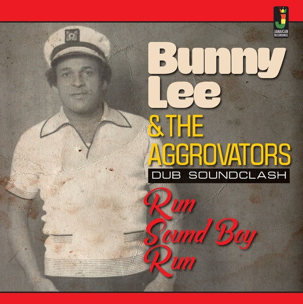 BUNNY LEE & THE AGGROVATORS - Run Sound Boy Run [CD] (ONLINE ORDER ONLY)