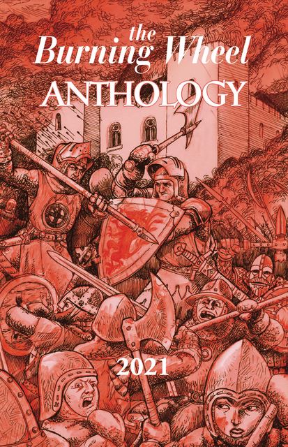 The Burning Wheel Anthology Volume 1 (ONLINE ORDER ONLY)