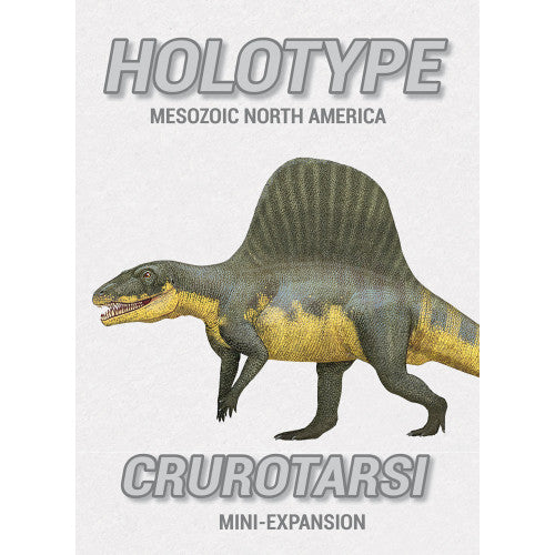 Holotype: Crurotarsi Mini-Expansion (ONLINE ORDER ONLY)