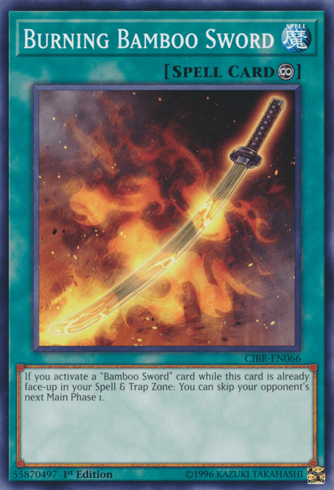 Burning Bamboo Sword [CIBR-EN066] Short Print (ONLINE ORDER ONLY)