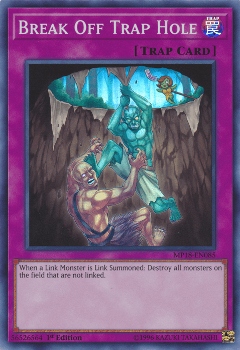 Break Off Trap Hole [MP18-EN085] Super Rare (ONLINE ORDER ONLY)