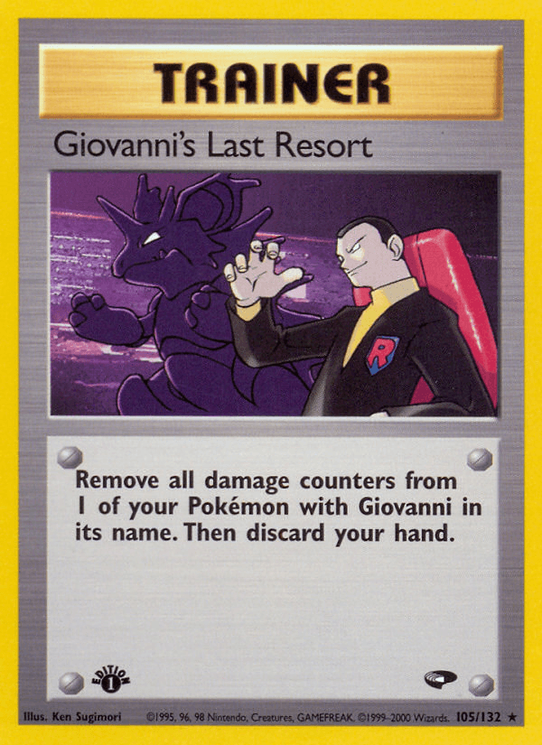Giovanni's Last Resort (105/132) [Gym Challenge 1st Edition] (Online Only)