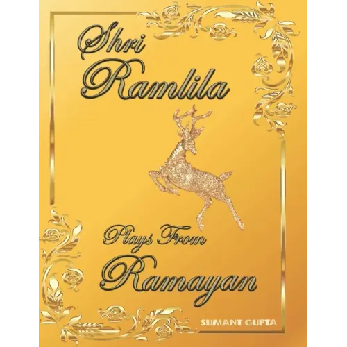 Shri Ramlila: Plays from Ramayan - Paperback (ONLINE ORDER ONLY)