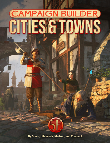 Campaign Builder: Cities & Towns (5E) (ONLINE ORDER ONLY)