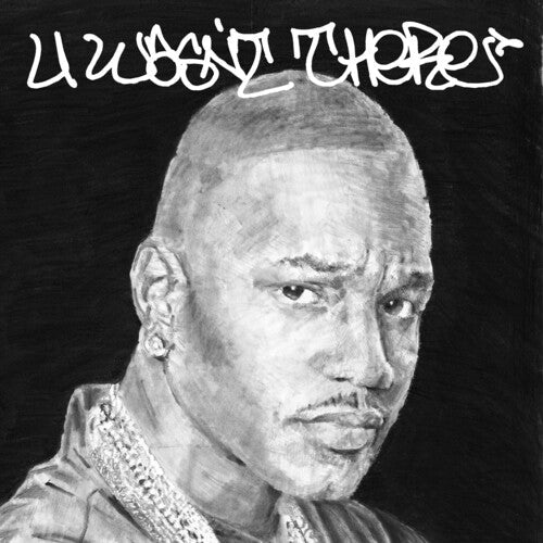 Cam'ron - U Wasn't There [Vinyl] (ONLINE ORDER ONLY)