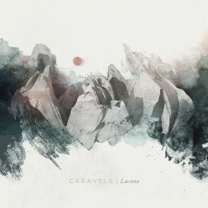 Caravels - Lacuna [Vinyl] (ONLINE ORDER ONLY)