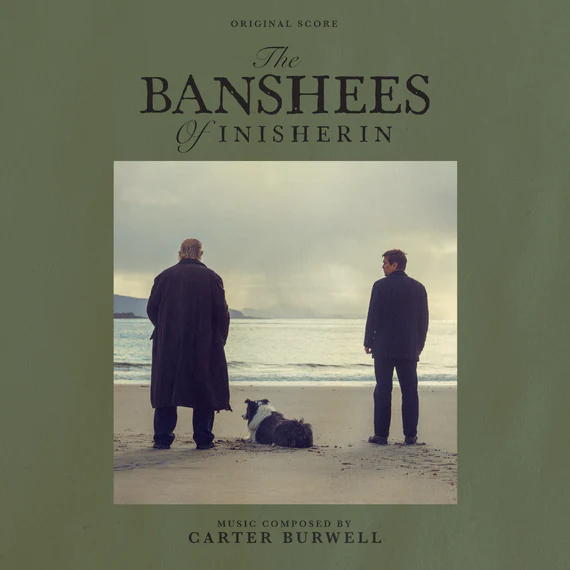 The Banshees Of Inisherin (Original Motion Picture Soundtrack) [Vinyl] (ONLINE ORDER ONLY)