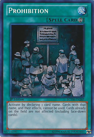 Prohibition [LCYW-EN267] Secret Rare (ONLINE ORDER ONLY)
