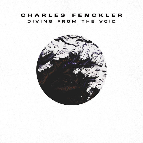 CHARLES FENCKLER - Diving From The Void [CD] (ONLINE ORDER ONLY)