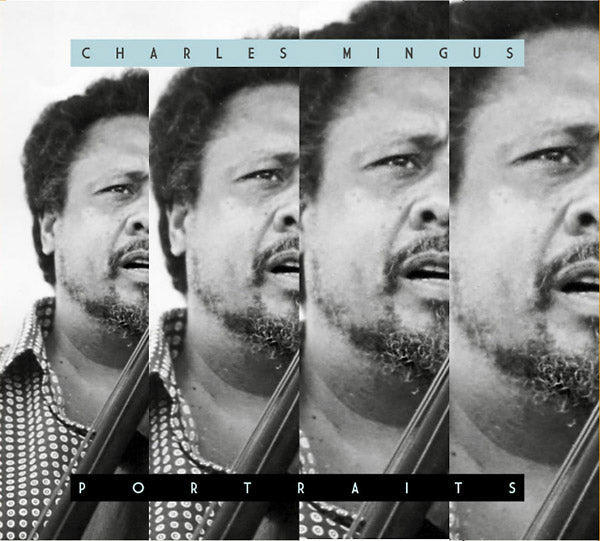 Charles Mingus - Portraits: Charles Mingus [CD] (ONLINE ORDER ONLY)