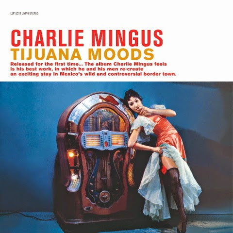 Tijuana Moods [Vinyl] (ONLINE ORDER ONLY)