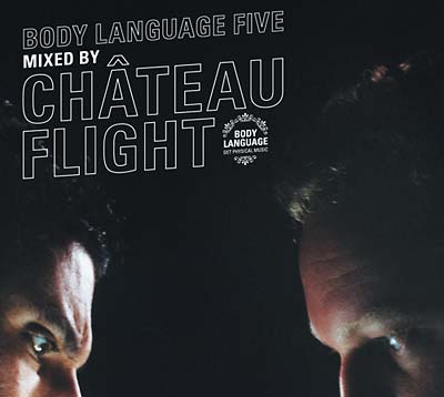 CHATEAU FLIGHT - Body Language 5 [CD] (ONLINE ORDER ONLY)