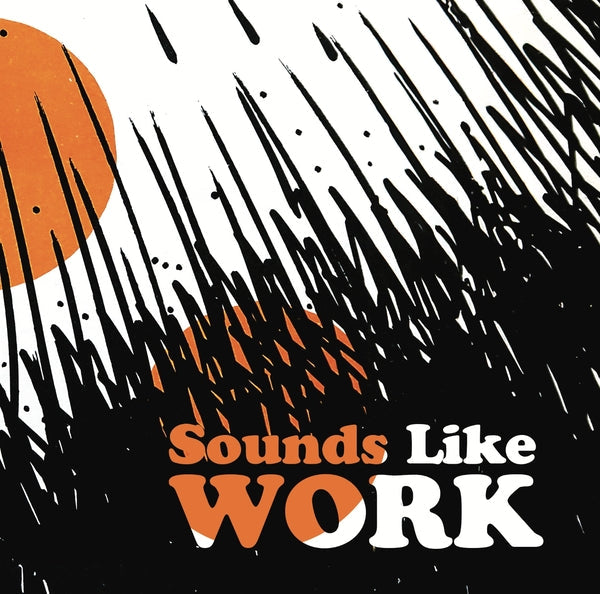 CHESTER SCHULTZ - Sounds Like Work [Vinyl] (ONLINE ORDER ONLY)