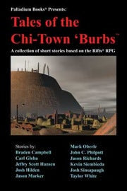 Rifts Anthology - Tales of the Chi-Town Burbs (Online Only)