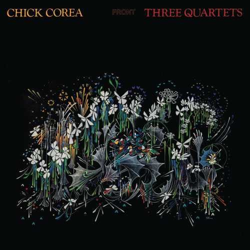 Chick Corea - Three Quartets [Vinyl] (ONLINE ORDER ONLY)