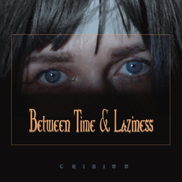 Between Time And Laziness [CD] (ONLINE ORDER ONLY)