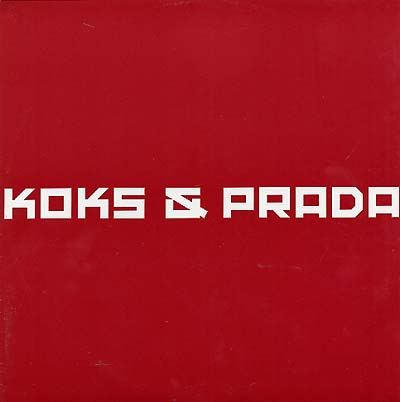 CHRISTIAN KREUZ - Koks & Prada [Vinyl] (ONLINE ORDER ONLY)