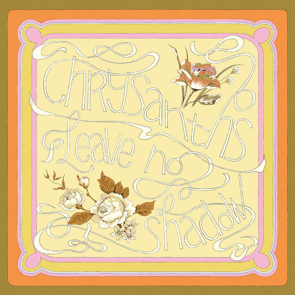 Chrysanths - Leave No Shadow [CD] (ONLINE ORDER ONLY)